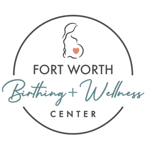 Fort Worth Birthing & Wellness Center