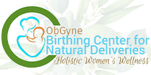 ObGyne Birth Center for Natural Deliveries
